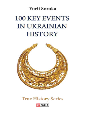 cover image of 100 Key Events in Ukrainian History
